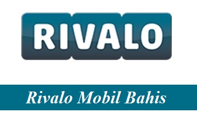 Rivalo Mobil Bahis