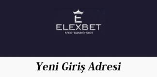 Elexbet Yeni giriş adresi