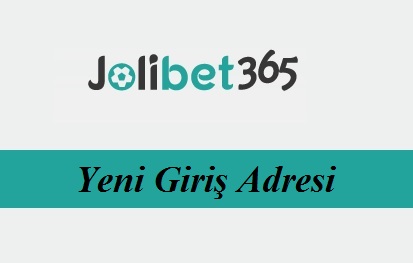 Jolibet yeni giriş adresi