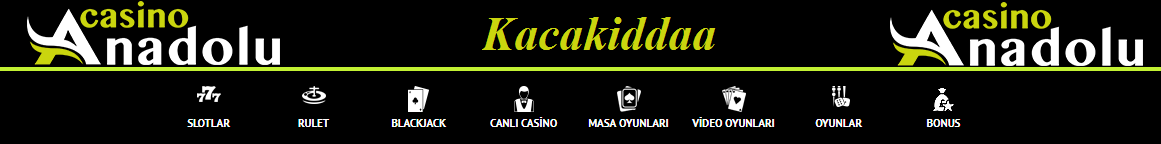 anadolu casino giriş