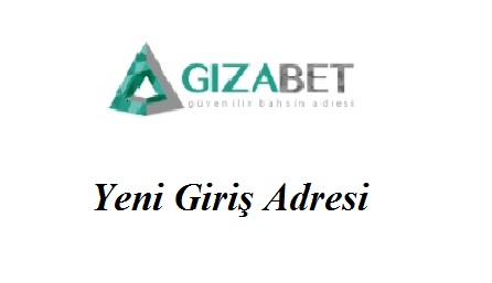 Gizabet yeni giriş adresi