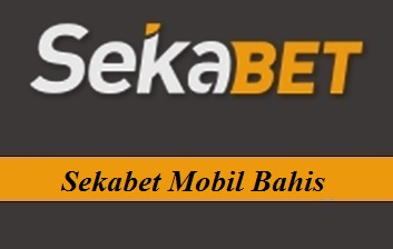 Sekabet Mobil Bahis