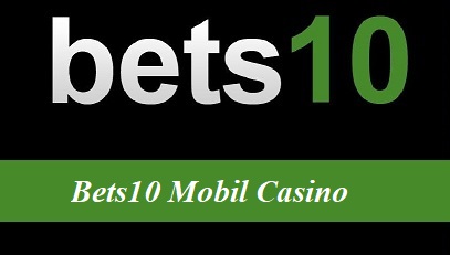 Bets10 Mobil Casino