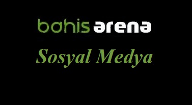 Bahisarena Sosyal Medya