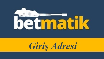 Betmatik Giriş Adresi