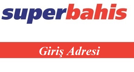 Süperbahis Giriş Adresi