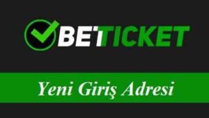 2Betticket Yeni Giriş Adresi - 2 Betticket Giriş Linki