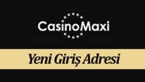 CasinoMaxi227 Yeni Giriş Adresi - Casino Maxi 227 VPN Giriş