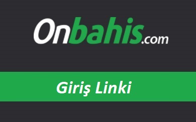 Onbahis Giriş Linki