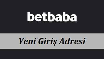 Betbaba126 Yeni Giriş Adresi - Betbaba 126 Giriş Yap