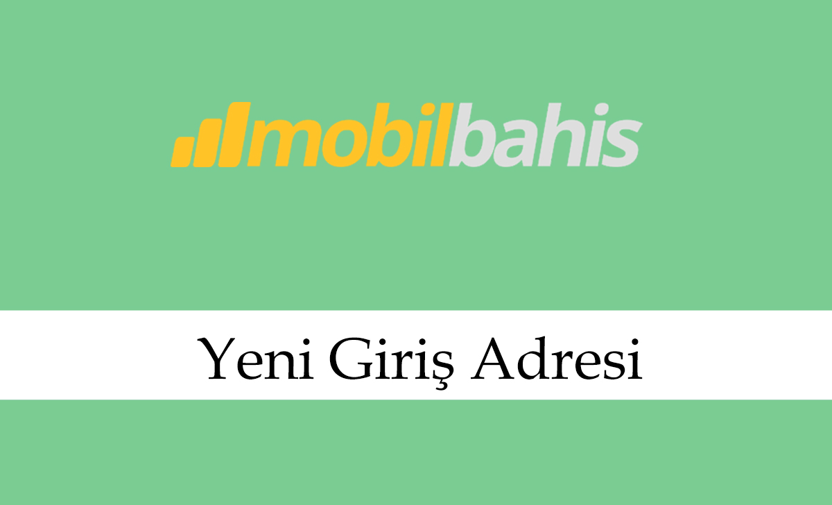 mobilbahis362yenigirişadresi