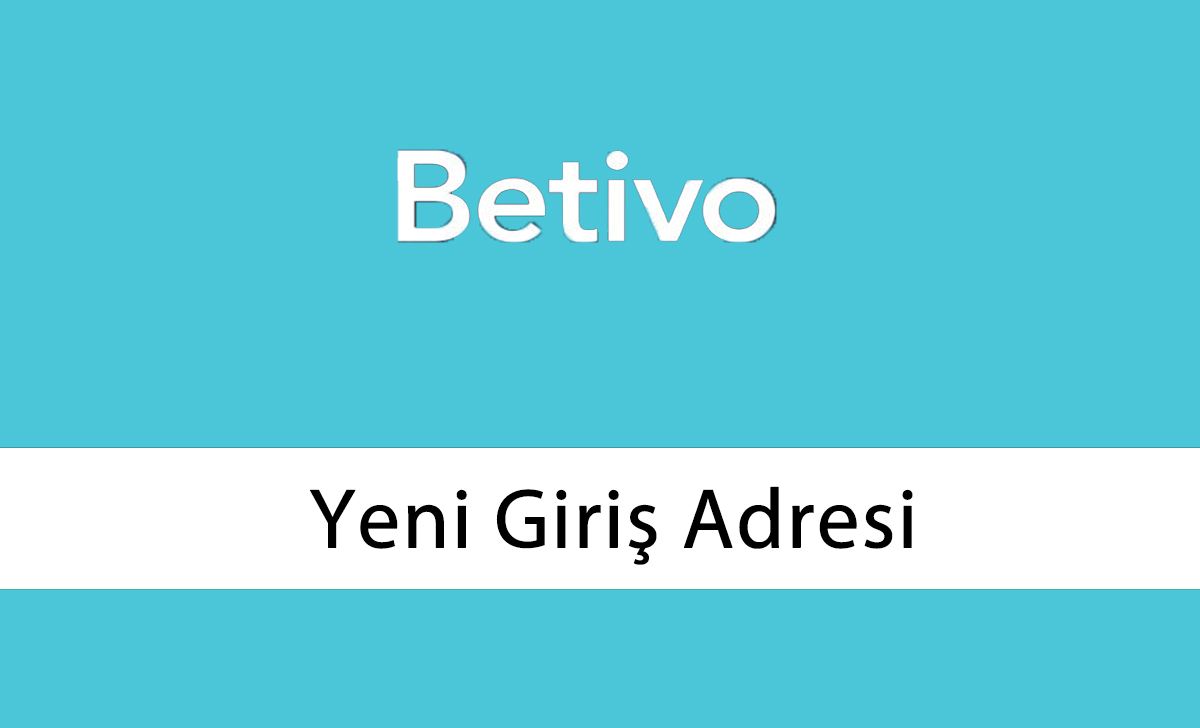 betivo80 yeni giriş