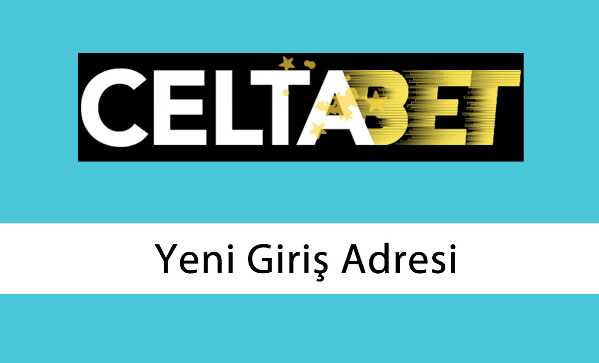 celtabet237 yeni giriş