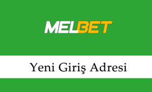 Melbet07198 Direkt Giriş – Melbet 07198