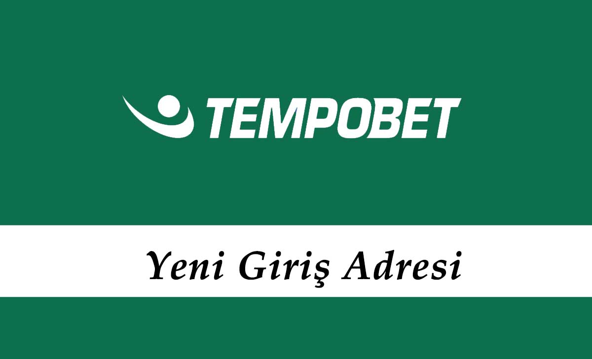 490Tempobet Yeni Giriş Bilgileri – 490 Tempobet