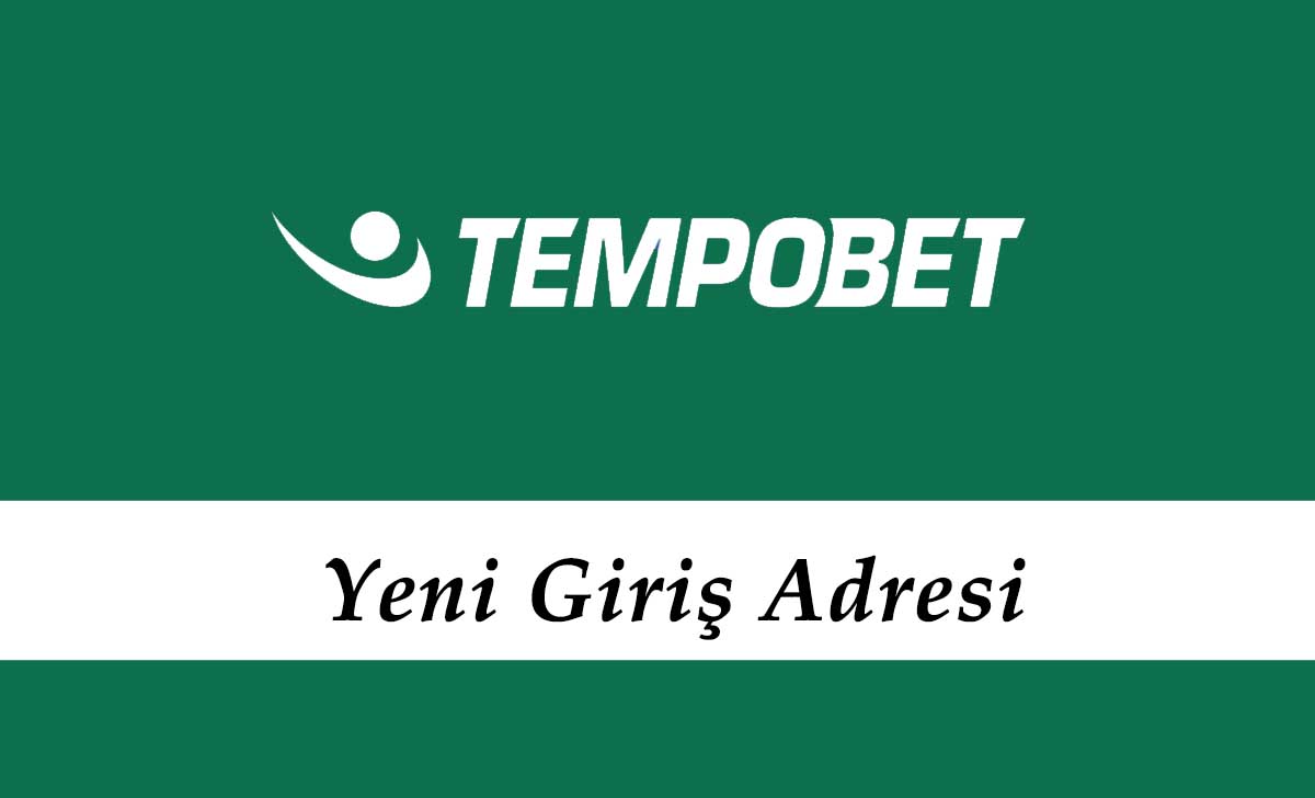 490Tempobet Yeni Giriş Bilgileri – 490 Tempobet