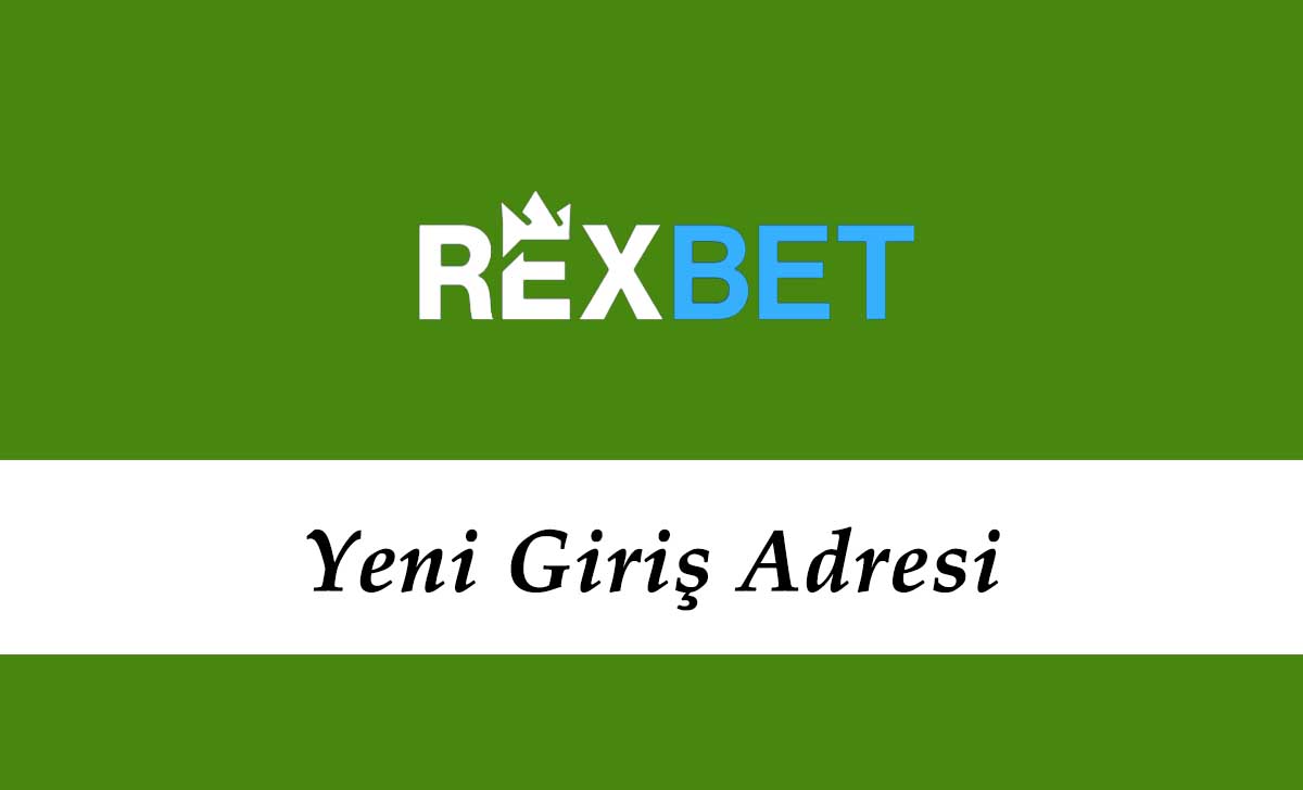 Rexbet25 Güncel Giriş – Rexbet 25 Mobil