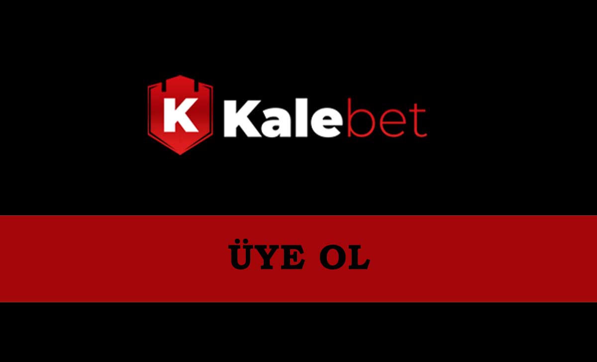 Kalebet Üye Ol