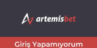 Artemisbet Giriş Yapamıyorum